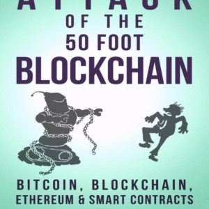 Attack of 50 Foot Blockchain