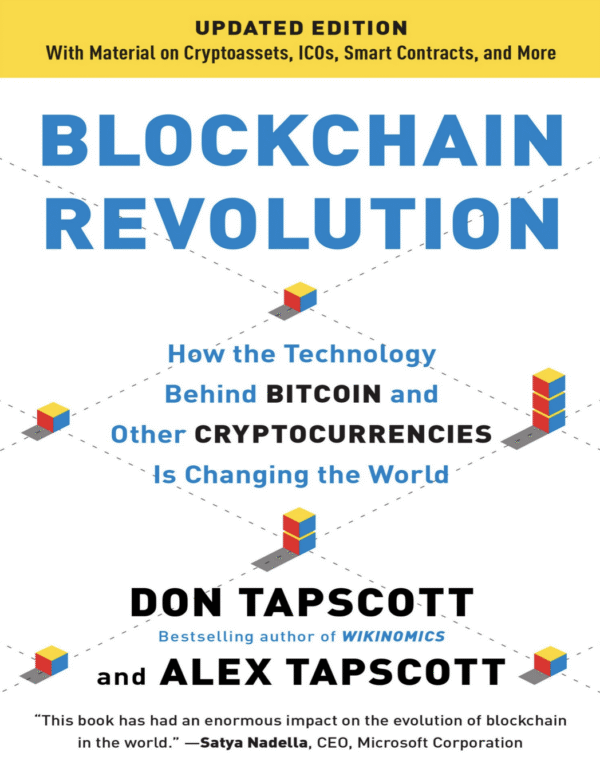 Blockchain Revolution: How the Technology Behind Bitcoin and Other Cryptocurrencies is Changing the World