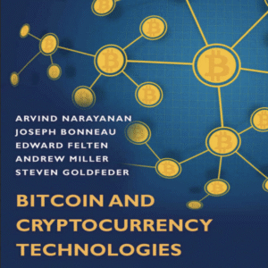 Bitcoin and Cryptocurrency Technologies: A Comprehensive Introduction
